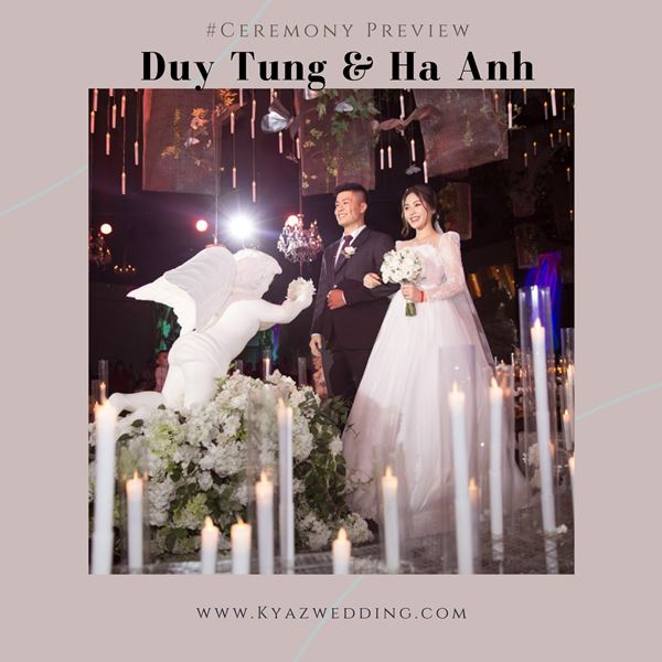 [ CEREMONY PREVIEW ] Duy Tùng & Hà Anh